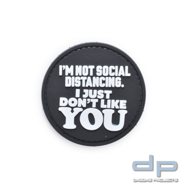 Klettabzeichen I´M NOT SOCIAL DISTANCING - gummiert (60 x 60 mm)