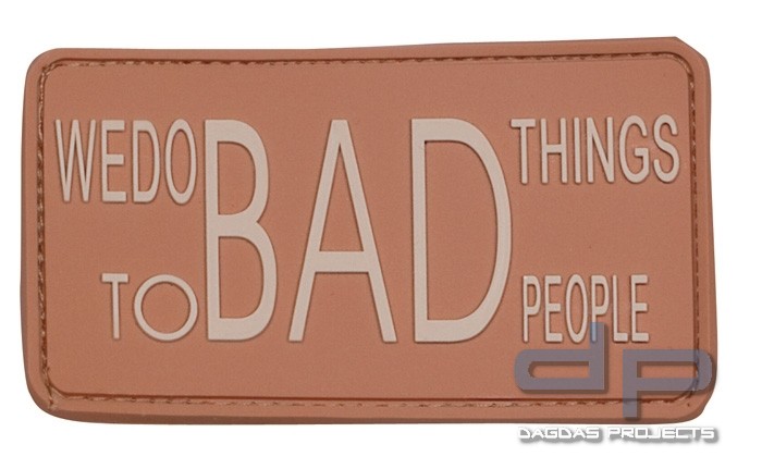 Rubber Patch Do Bad Things Desert