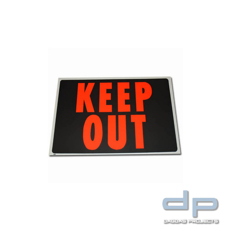 Plastik Platte groß Keep Out