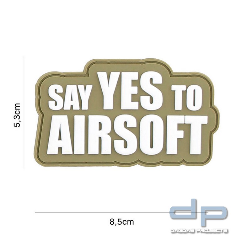 Emblem 3D PVC Say yes to Airsoft coyote
