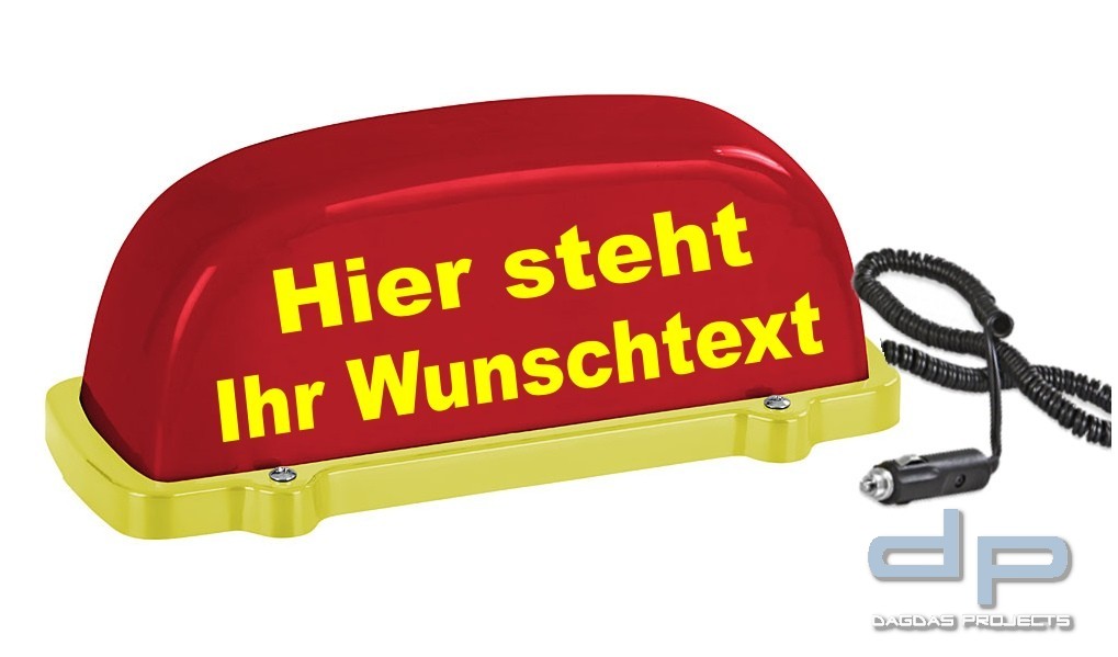 Dachschild City - leuchtrot - Wunschtext - LED Blinklicht und Dauerlicht - Dachaufsetzer