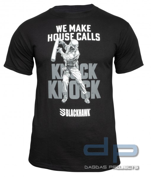 BLACKHAWK "KNOCK KNOCK - WE MAKE HOUSE CALLS" T-SHIRT SCHWARZ