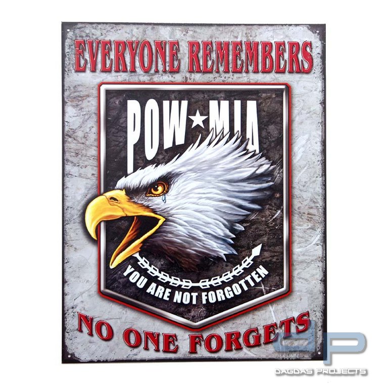 Metallplatte groß 43. POW MIA No One Forgets
